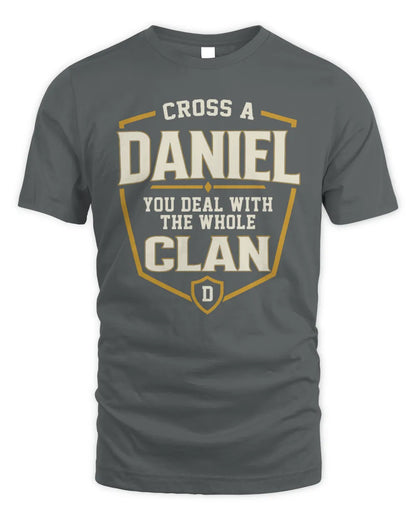 DANIEL NT1-K008 Cross A/An NAME, You Deal With the Whole Clan | Personalized Vintage T-Shirt - Unisex Standard T-Shirt - Charcoal