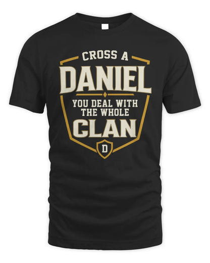 DANIEL NT1-K008 Cross A/An NAME, You Deal With the Whole Clan | Personalized Vintage T-Shirt - Unisex Standard T-Shirt - Black
