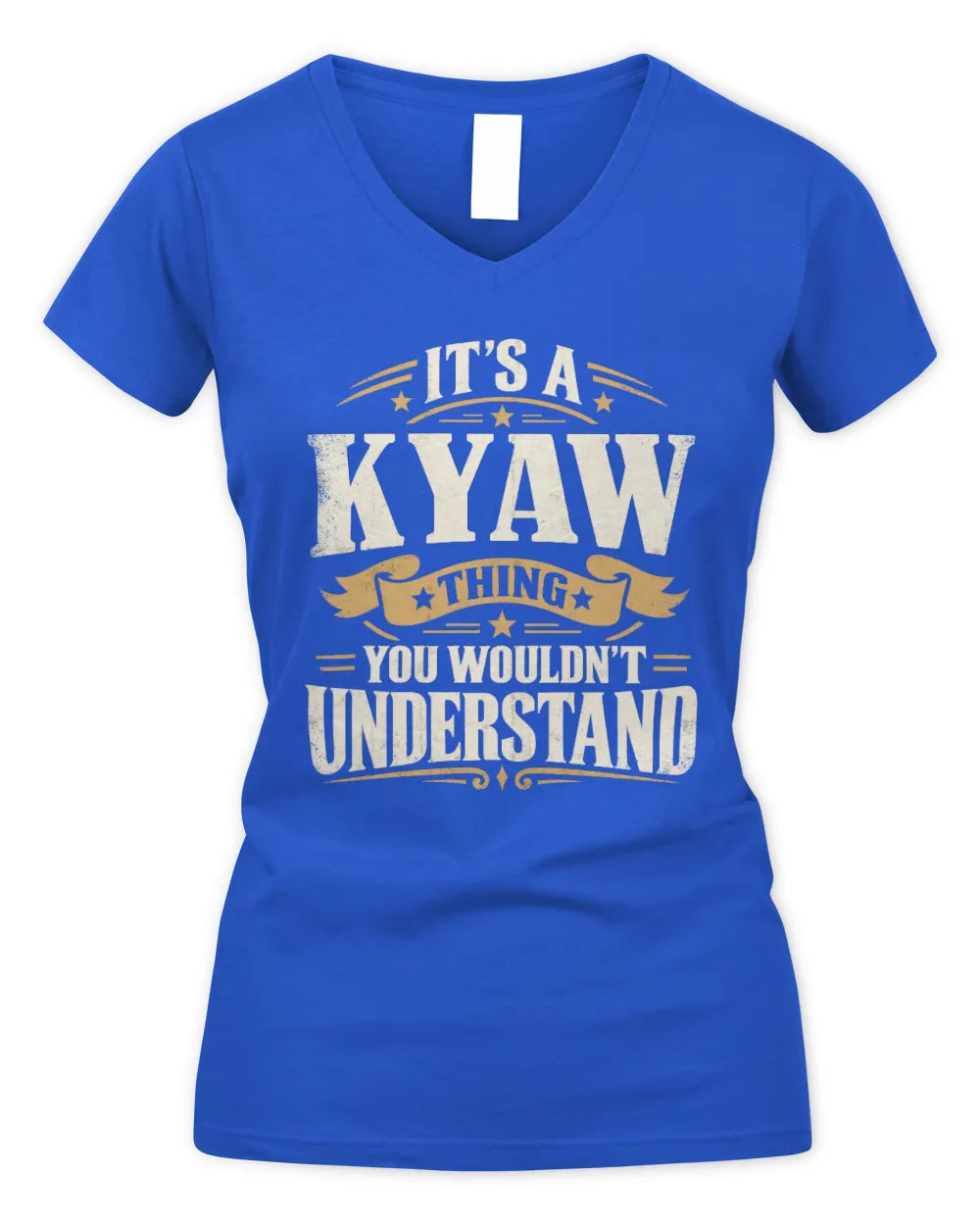 KYAW P08 TH51 - Personalized “It’s a/an [NAME] Thing – You Wouldn’t Understand” Shirt - Women's V-Neck T-Shirt - Royal