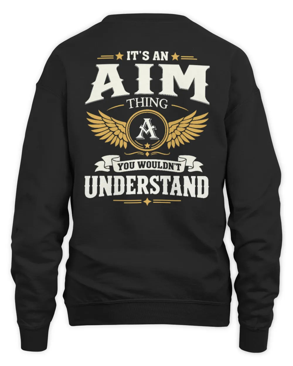 AIM KT06-M008 It’s a [NAME] Thing – You Wouldn’t Understand | Personalized Vintage T-Shirt - Unisex Sweatshirt - Black