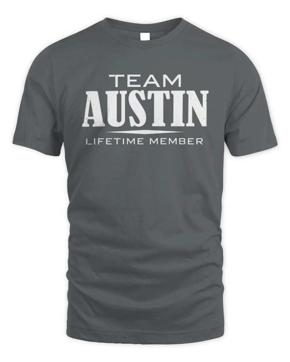 AUSTIN BL62-K4-128 - Personalized “Team NAME Lifetime Member” - Unisex Standard T-Shirt - Charcoal