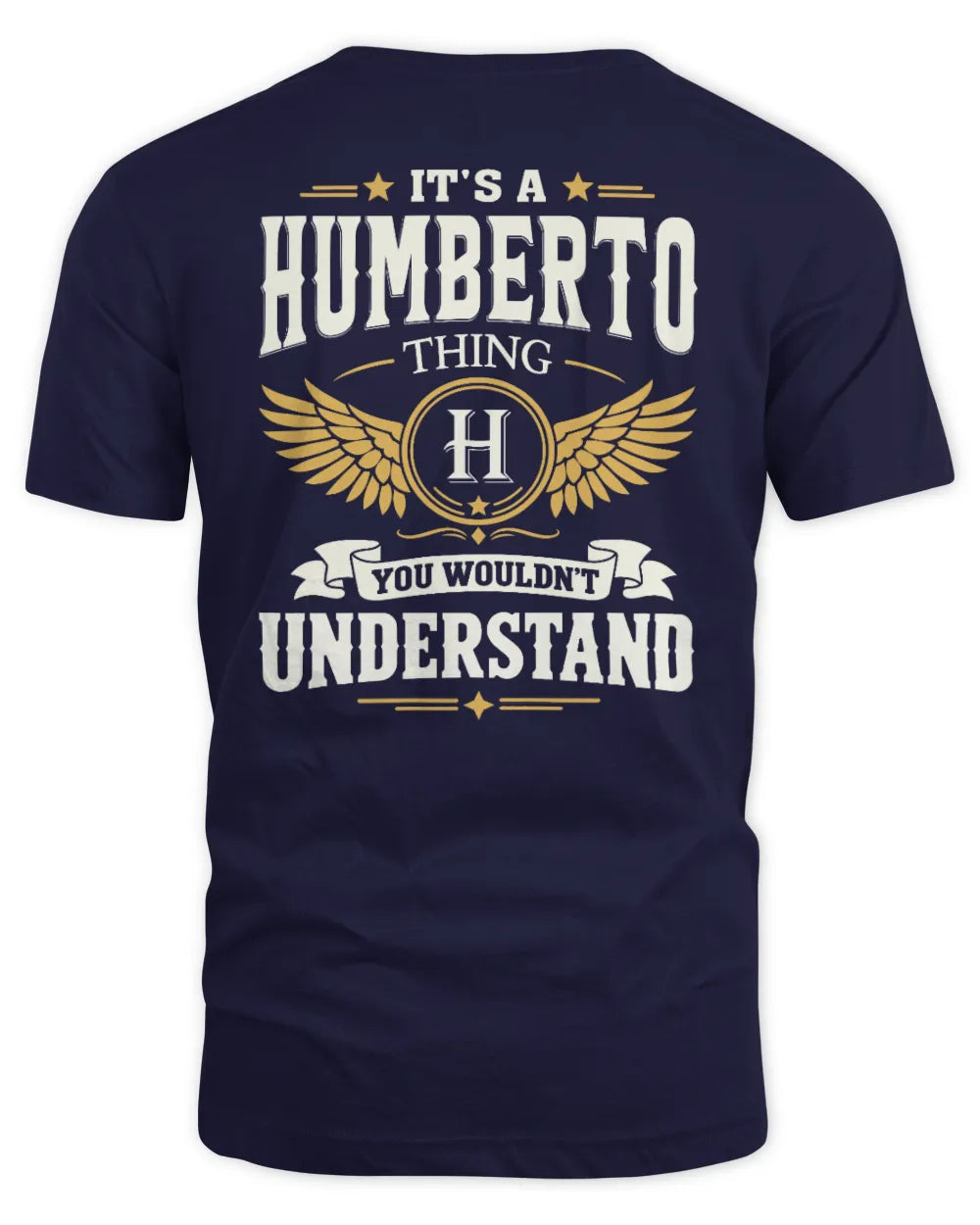 HUMBERTO KT06-M008 It’s a [NAME] Thing – You Wouldn’t Understand | Personalized Vintage T-Shirt - Unisex Standard T-Shirt - Navy