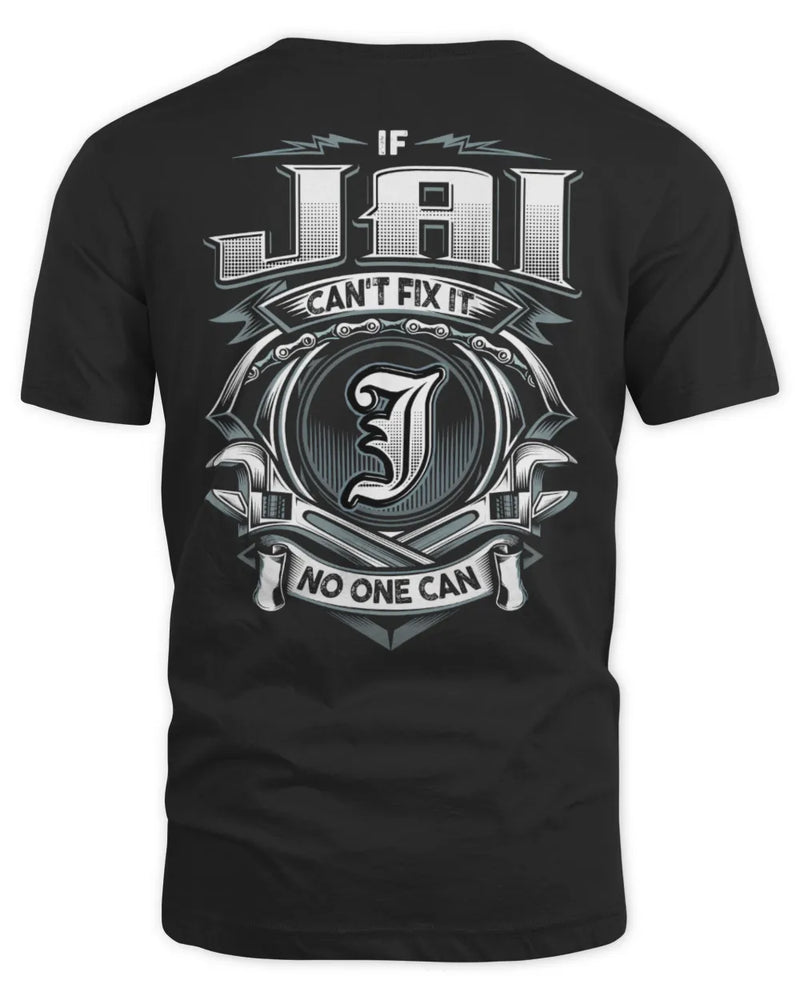JAI AP81-K4-626 - Personalized Ahmed Quote Apparel “If Ahmed Can't Fix It, No One Can” - Unisex Standard T-Shirt - Black