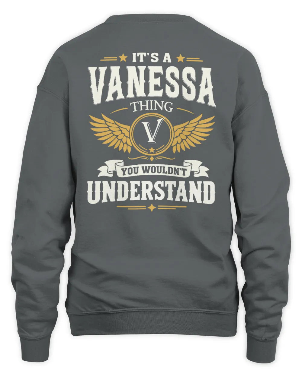 VANESSA KT06-M008 It’s a [NAME] Thing – You Wouldn’t Understand | Personalized Vintage T-Shirt - Unisex Sweatshirt - Charcoal
