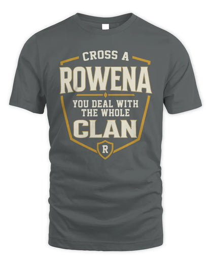 ROWENA NT1-K008 Cross A/An NAME, You Deal With the Whole Clan | Personalized Vintage T-Shirt - Unisex Standard T-Shirt - Charcoal
