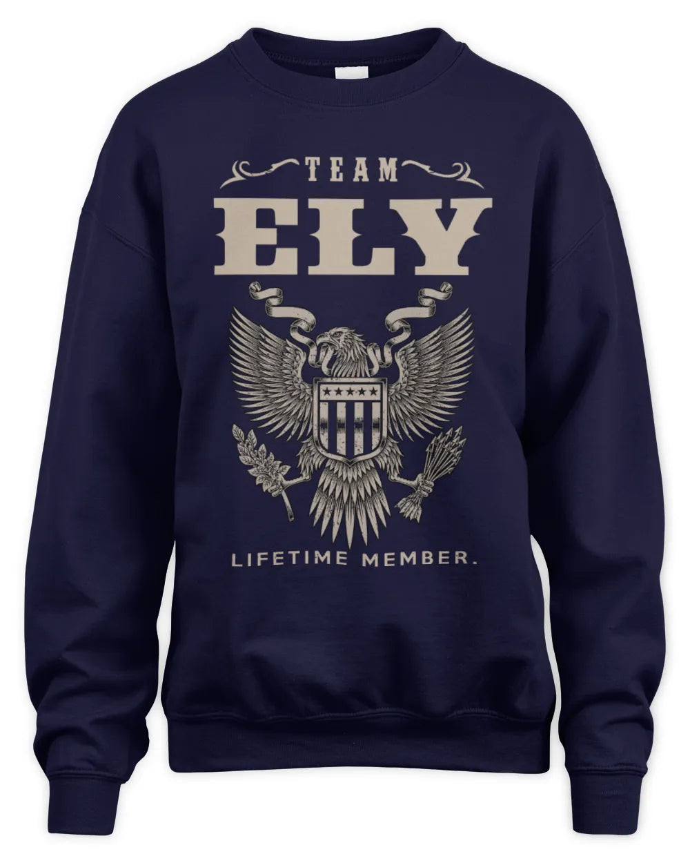 ELY TP06-K82 – Personalized Classic Style Apparel “Team NAME Lifetime Member” - Unisex Sweatshirt - Navy