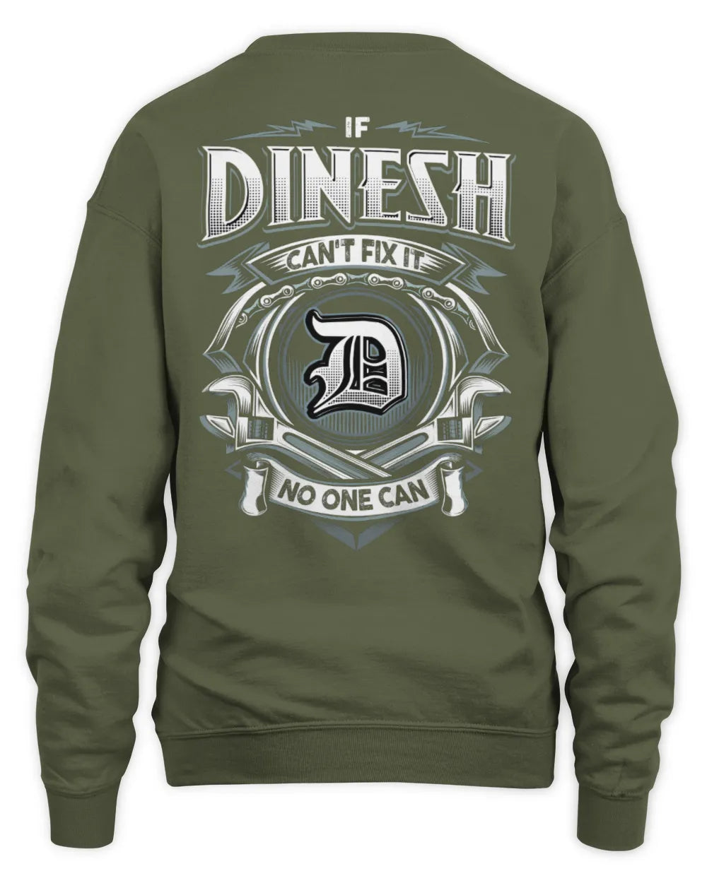 DINESH AP81-K4-626 - Personalized Ahmed Quote Apparel “If Ahmed Can't Fix It, No One Can” - Unisex Sweatshirt - Military Green