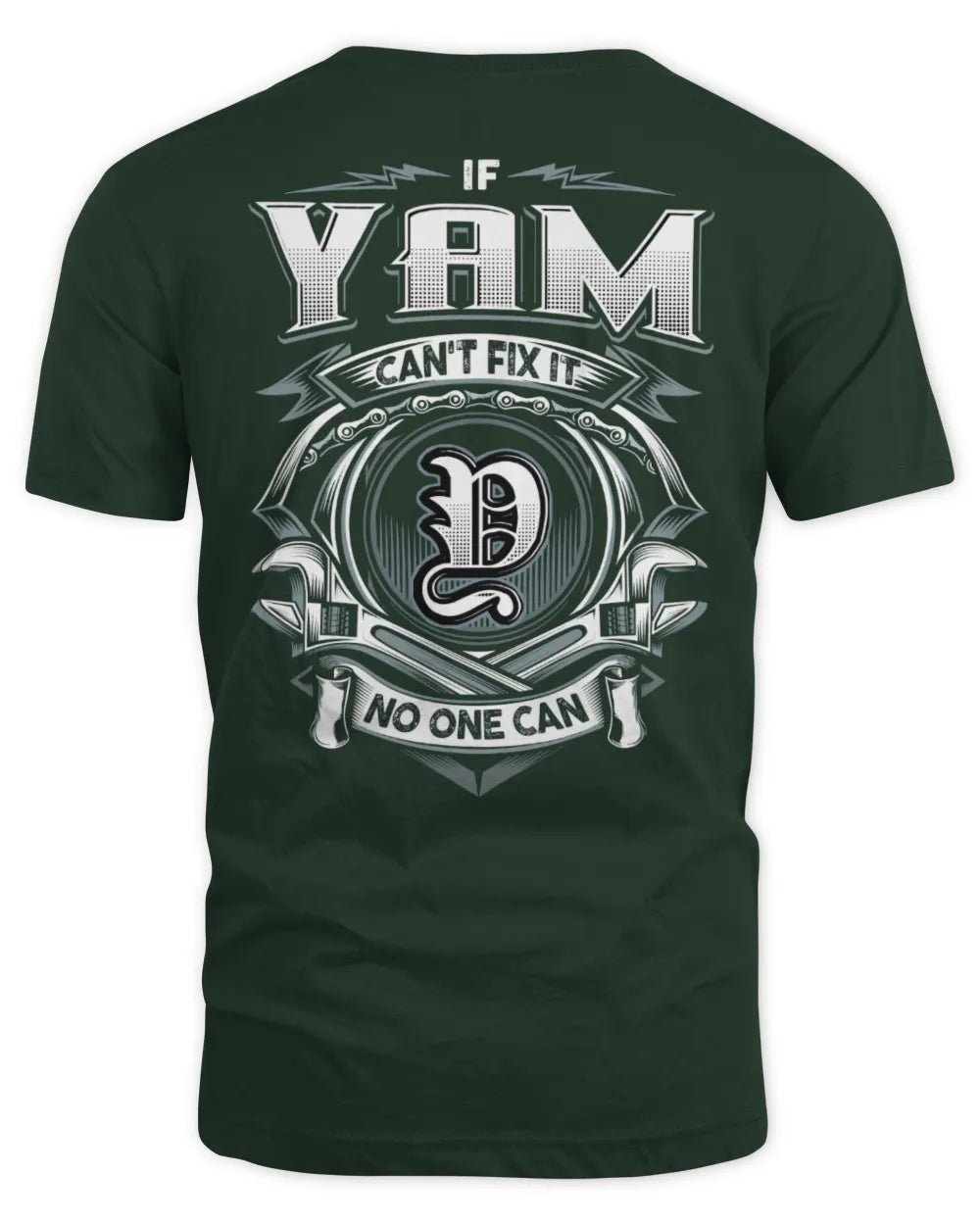 YAM AP81-K4-626 - Personalized Ahmed Quote Apparel “If Ahmed Can't Fix It, No One Can” - Unisex Standard T-Shirt - Forest Green