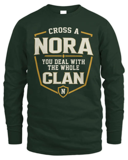 NORA NT1-K008 Cross A/An NAME, You Deal With the Whole Clan | Personalized Vintage T-Shirt - Men's Long Sleeved T-Shirt - Forest Green