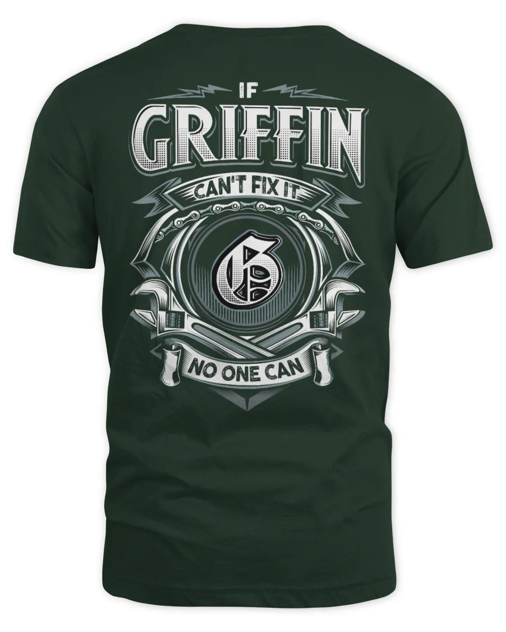 GRIFFIN AP81-K4-626 - Personalized Ahmed Quote Apparel “If Ahmed Can't Fix It, No One Can” - Unisex Standard T-Shirt - Forest Green
