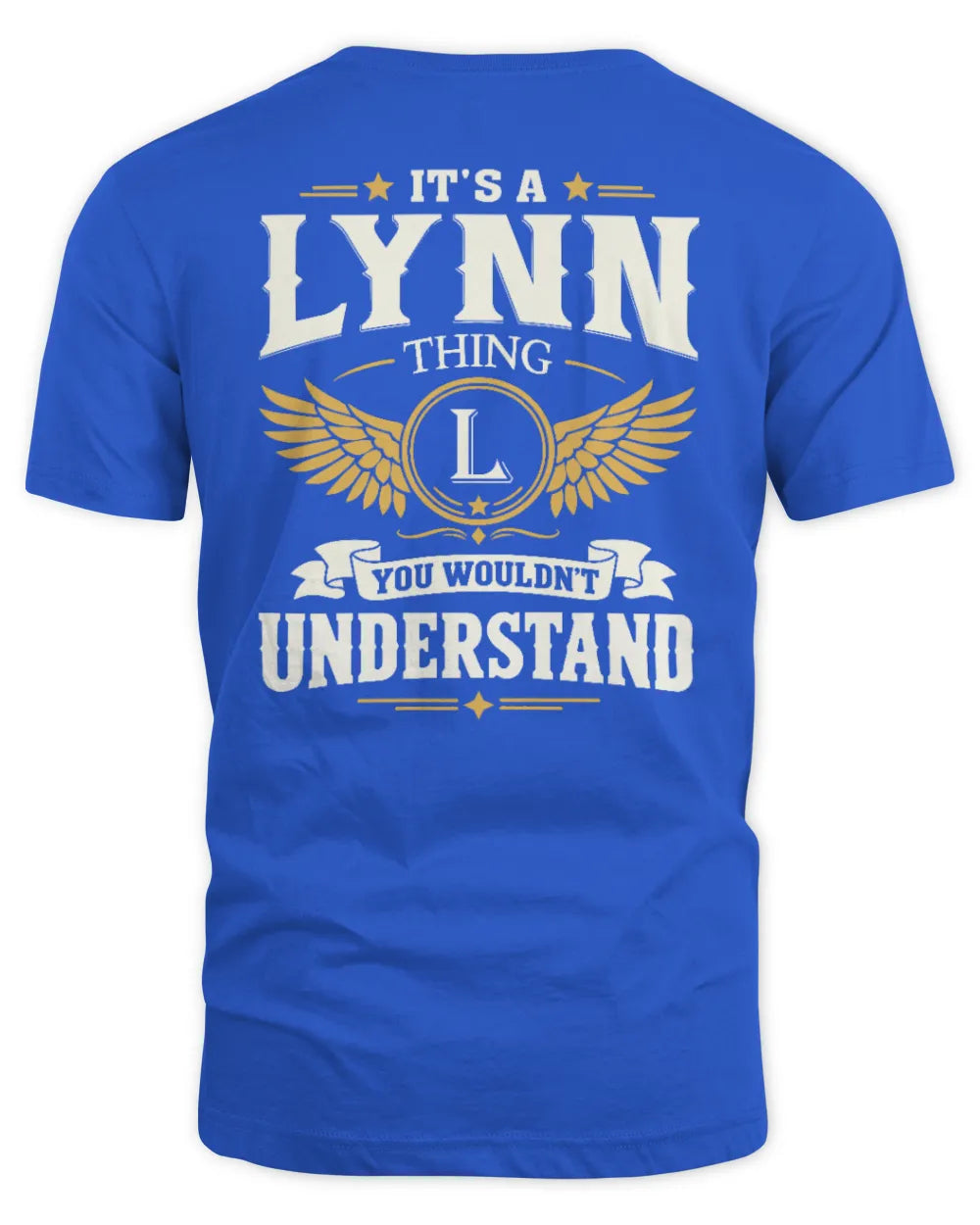 LYNN KT06-M008 It’s a [NAME] Thing – You Wouldn’t Understand | Personalized Vintage T-Shirt - Unisex Standard T-Shirt - Royal