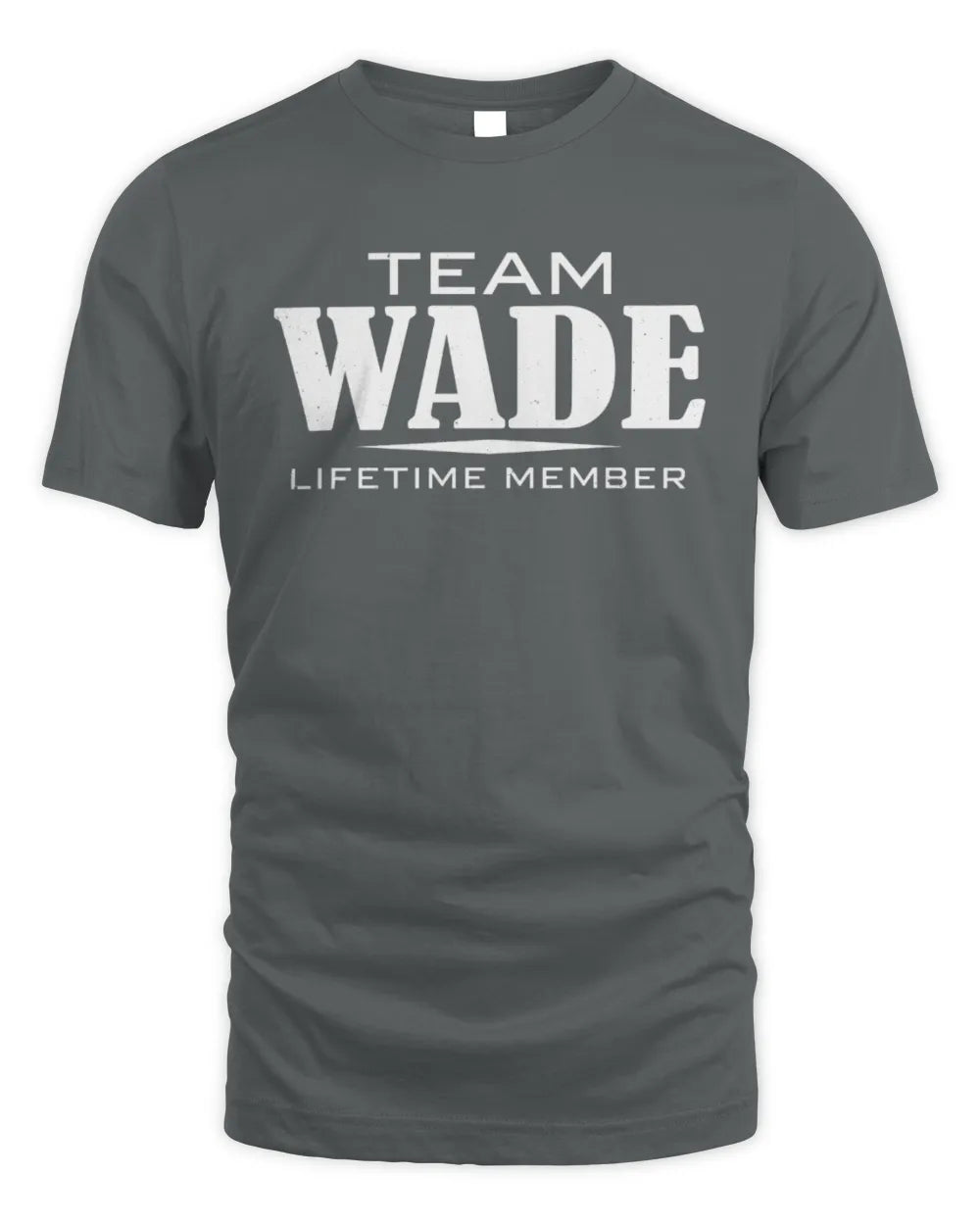 WADE BL62-K4-128 - Personalized “Team NAME Lifetime Member” - Unisex Standard T-Shirt - Charcoal