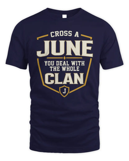 JUNE NT1-K008 Cross A/An NAME, You Deal With the Whole Clan | Personalized Vintage T-Shirt - Unisex Standard T-Shirt - Navy