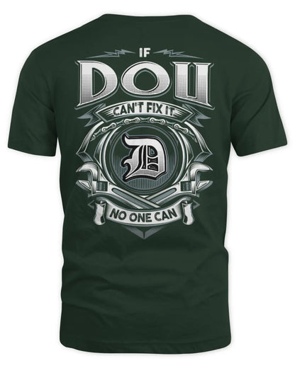 DOU AP81-K4-626 - Personalized Ahmed Quote Apparel “If Ahmed Can't Fix It, No One Can” - Unisex Standard T-Shirt - Forest Green