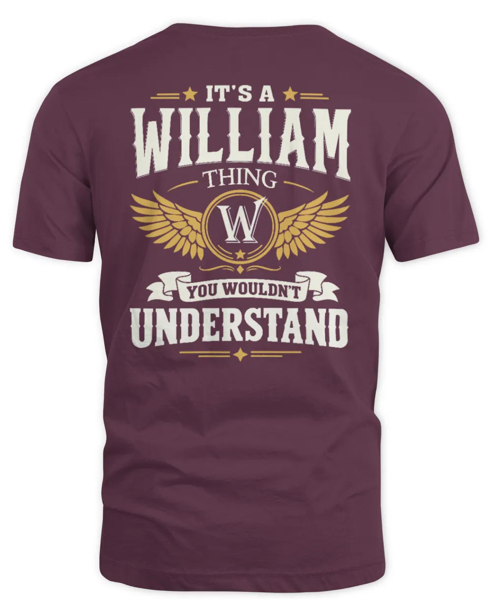 WILLIAM KT06-M008 It’s a [NAME] Thing – You Wouldn’t Understand | Personalized Vintage T-Shirt - Unisex Standard T-Shirt - Maroon