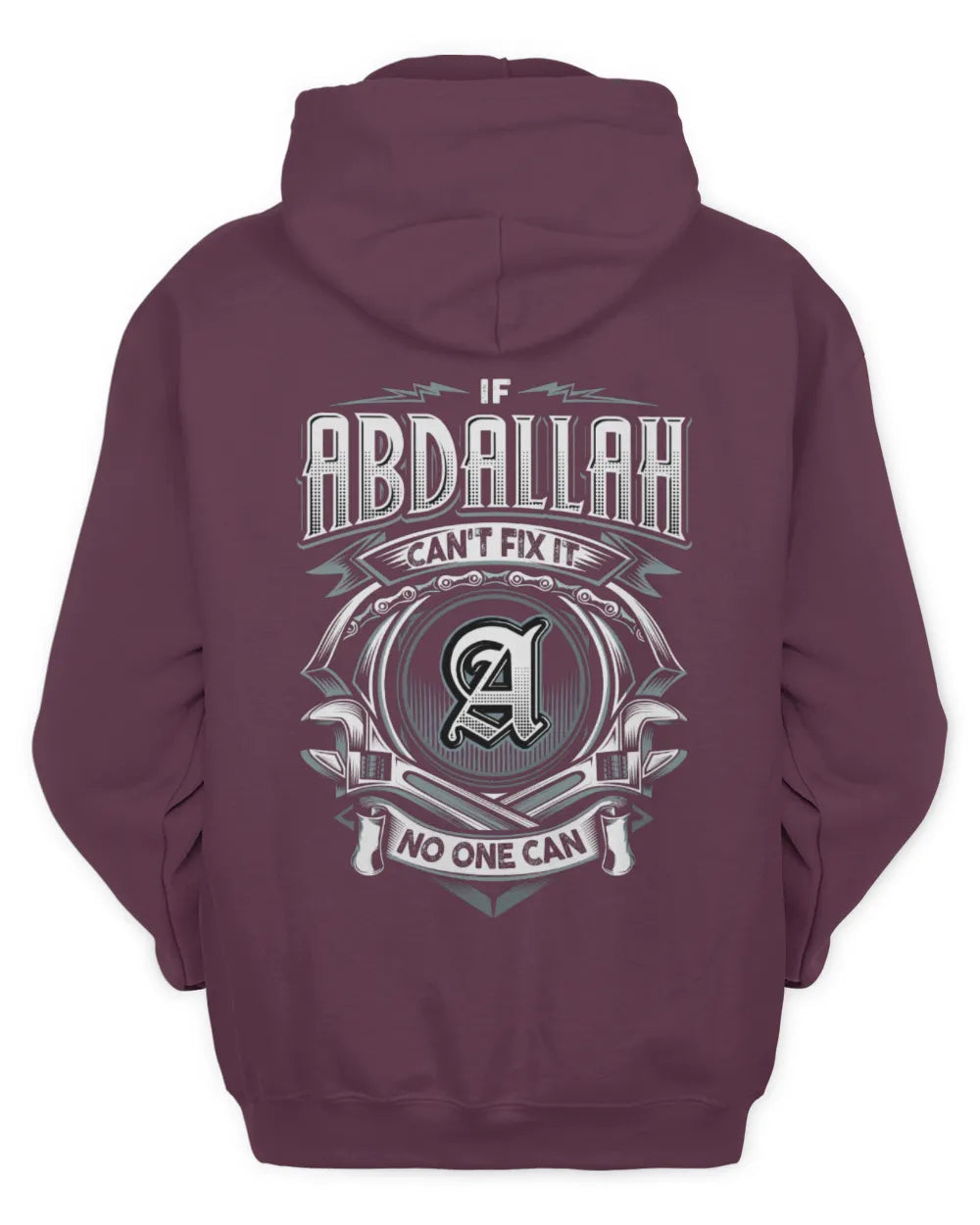 ABDALLAH AP81-K4-626 - Personalized Ahmed Quote Apparel “If Ahmed Can't Fix It, No One Can” - Unisex Hoodie - Maroon