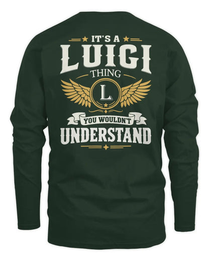 LUIGI KT06-M008 It’s a [NAME] Thing – You Wouldn’t Understand | Personalized Vintage T-Shirt - Men's Long Sleeved T-Shirt - Forest Green