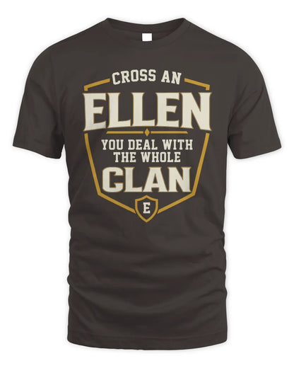 ELLEN NT1-K008 Cross A/An NAME, You Deal With the Whole Clan | Personalized Vintage T-Shirt - Unisex Standard T-Shirt - Dark Chocolate