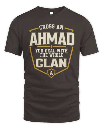 AHMAD NT1-K008 Cross A/An NAME, You Deal With the Whole Clan | Personalized Vintage T-Shirt - Unisex Standard T-Shirt - Dark Chocolate