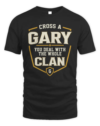 GARY NT1-K008 Cross A/An NAME, You Deal With the Whole Clan | Personalized Vintage T-Shirt - Unisex Standard T-Shirt - Black