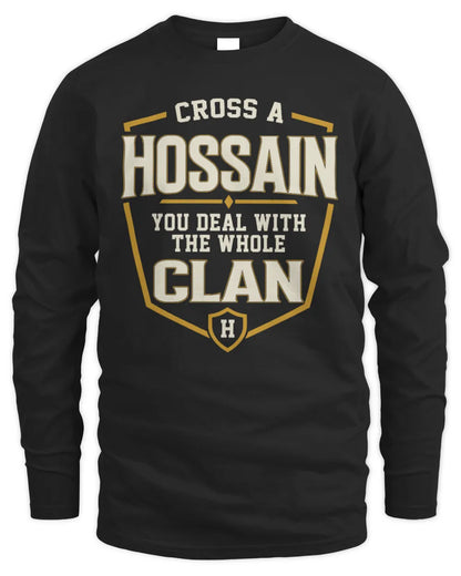 HOSSAIN NT1-K008 Cross A/An NAME, You Deal With the Whole Clan | Personalized Vintage T-Shirt - Men's Long Sleeved T-Shirt - Black
