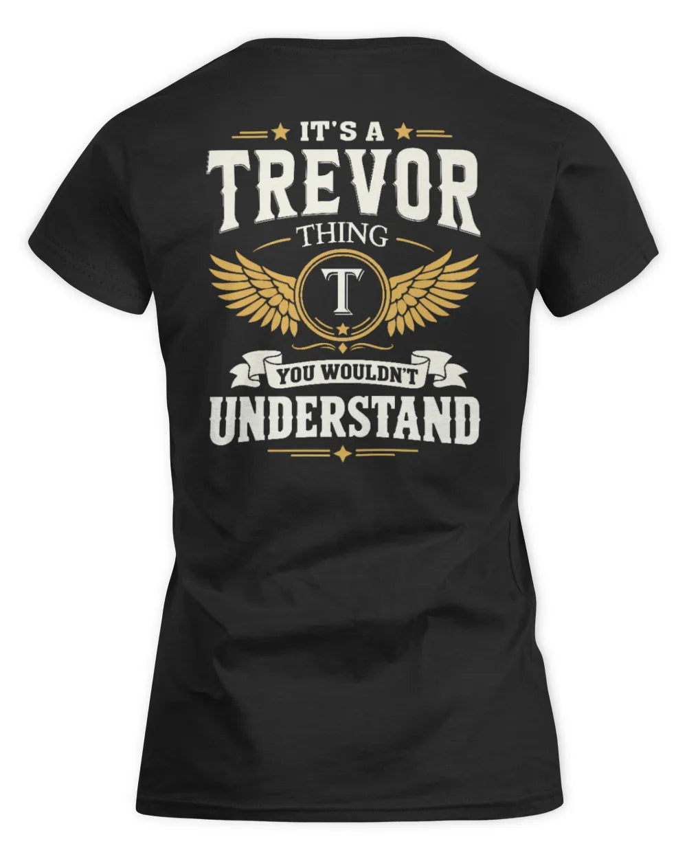 TREVOR KT06-M008 It’s a [NAME] Thing – You Wouldn’t Understand | Personalized Vintage T-Shirt - Women's Standard T-Shirt - Black