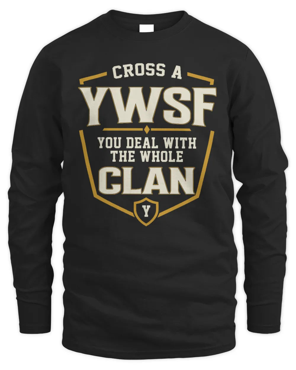 YWSF NT1-K008 Cross A/An NAME, You Deal With the Whole Clan | Personalized Vintage T-Shirt - Men's Long Sleeved T-Shirt - Black