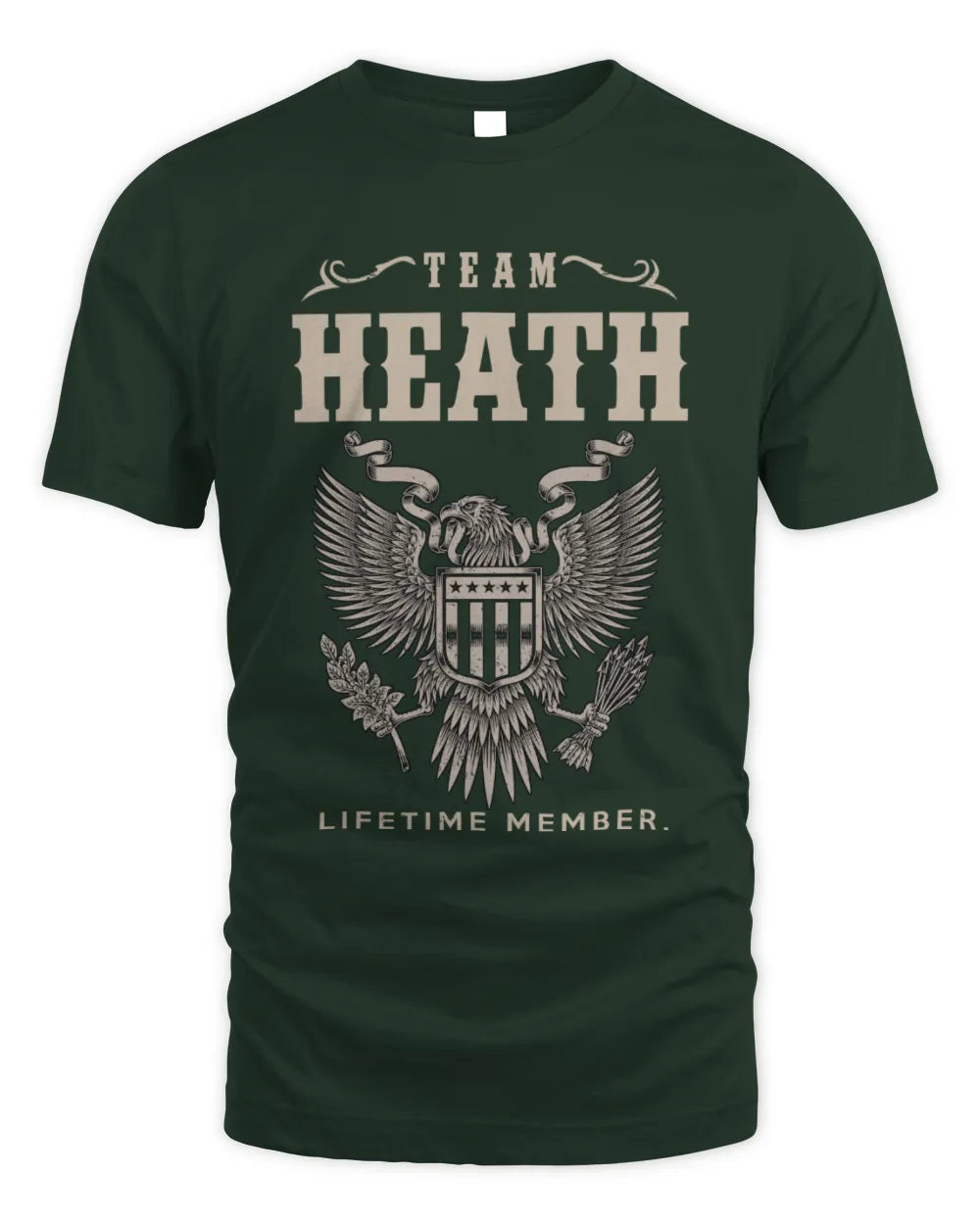 HEATH TP06-K82 – Personalized Classic Style Apparel “Team NAME Lifetime Member” - Unisex Standard T-Shirt - Forest Green