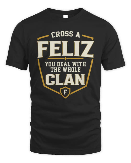 FELIZ NT1-K008 Cross A/An NAME, You Deal With the Whole Clan | Personalized Vintage T-Shirt - Unisex Standard T-Shirt - Black