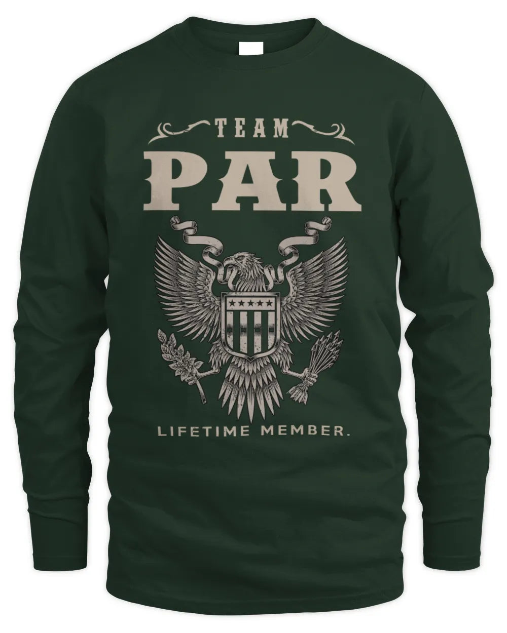 PAR TP06-K82 – Personalized Classic Style Apparel “Team NAME Lifetime Member” - Men's Long Sleeved T-Shirt - Forest Green