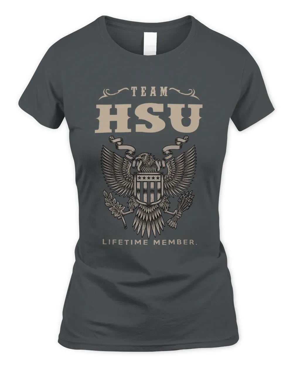 HSU TP06-K82 – Personalized Classic Style Apparel “Team NAME Lifetime Member” - Women's Standard T-Shirt - Charcoal