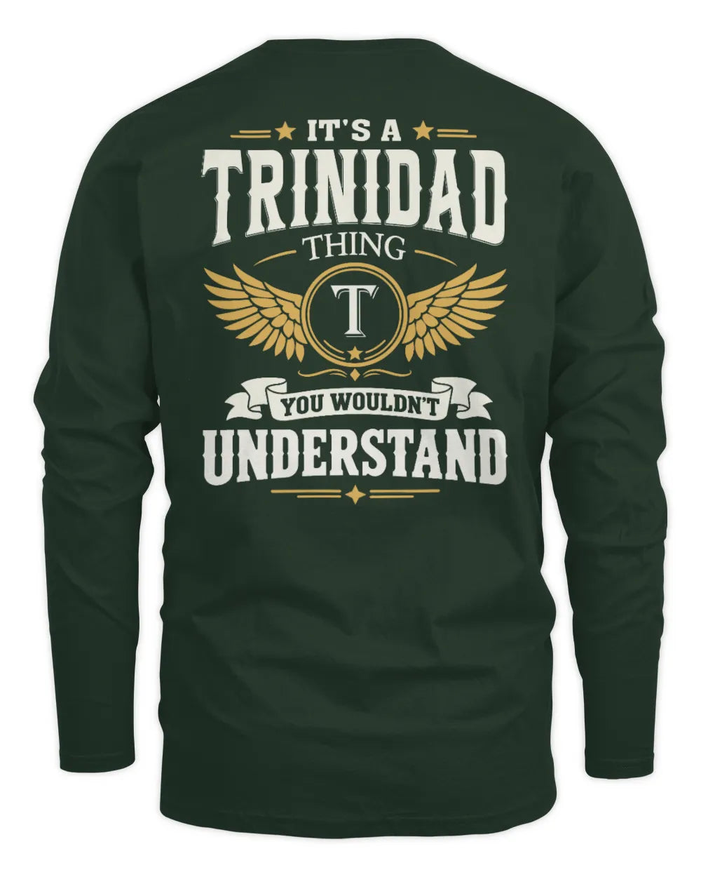 TRINIDAD KT06-M008 It’s a [NAME] Thing – You Wouldn’t Understand | Personalized Vintage T-Shirt - Men's Long Sleeved T-Shirt - Forest Green