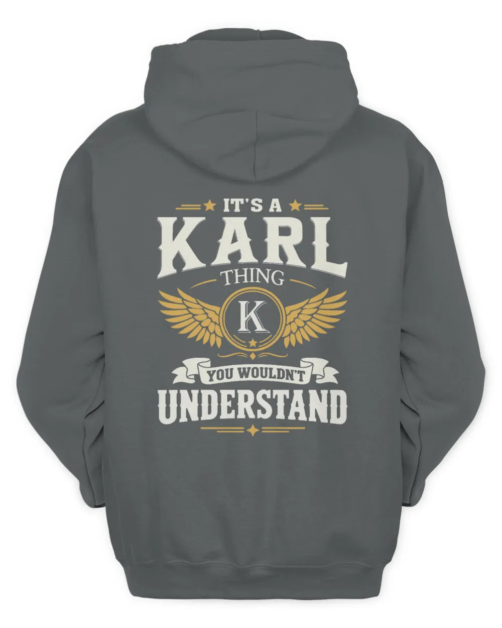 KARL KT06-M008 It’s a [NAME] Thing – You Wouldn’t Understand | Personalized Vintage T-Shirt - Unisex Hoodie - Charcoal