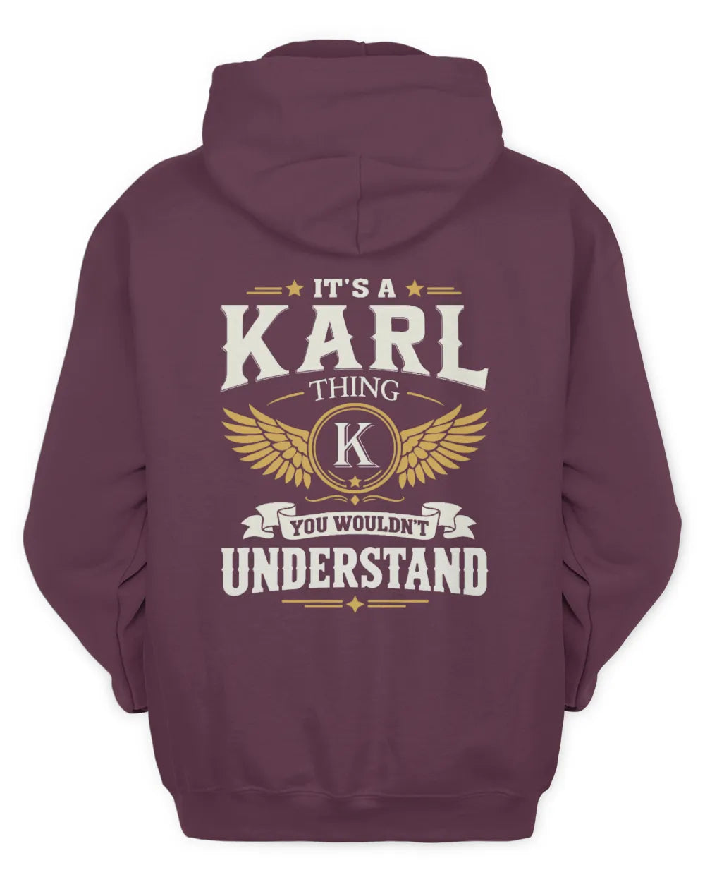KARL KT06-M008 It’s a [NAME] Thing – You Wouldn’t Understand | Personalized Vintage T-Shirt - Unisex Hoodie - Maroon