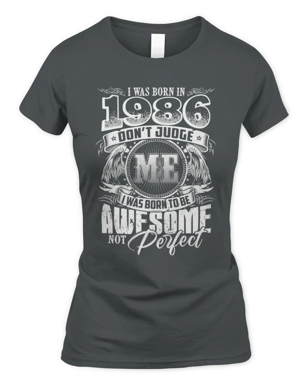 1986 HH89-K2 – Awesome Birth Year Quote T-Shirt - Women's Standard T-Shirt - Charcoal