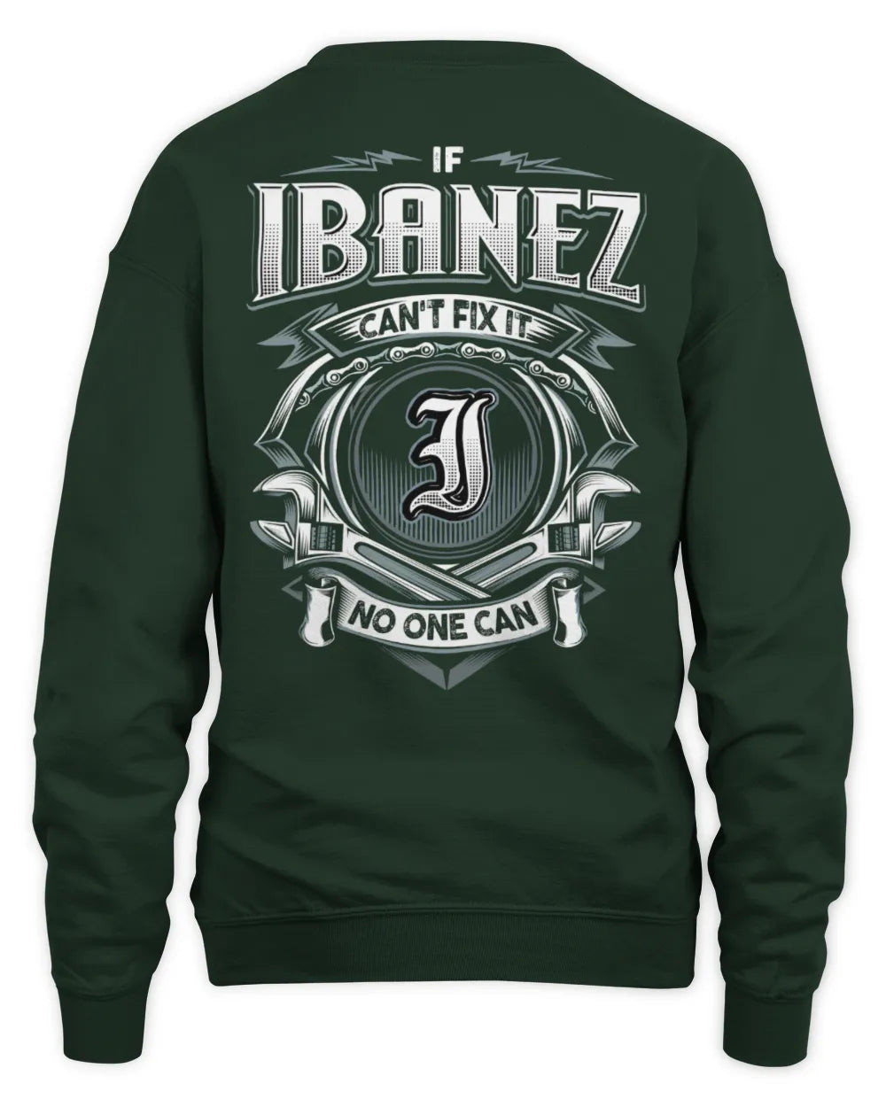 IBANEZ AP81-K4-626 - Personalized Ahmed Quote Apparel “If Ahmed Can't Fix It, No One Can” - Unisex Sweatshirt - Forest Green