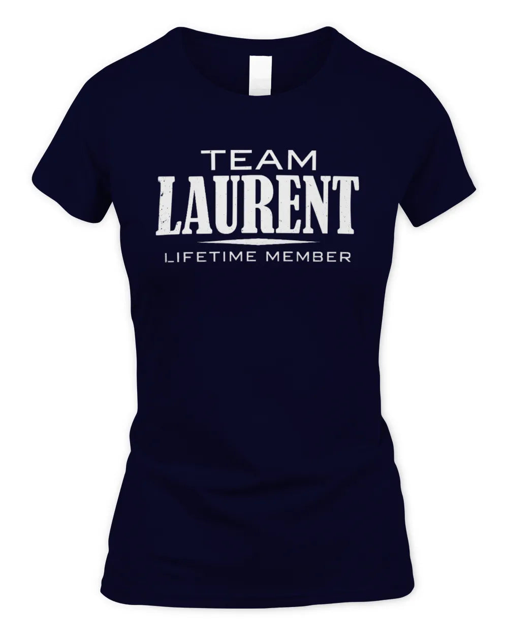 LAURENT BL62-K4-128 - Personalized “Team NAME Lifetime Member” - Women's Standard T-Shirt - Navy