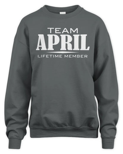 APRIL BL62-K4-128 - Personalized “Team NAME Lifetime Member” - Unisex Sweatshirt - Charcoal