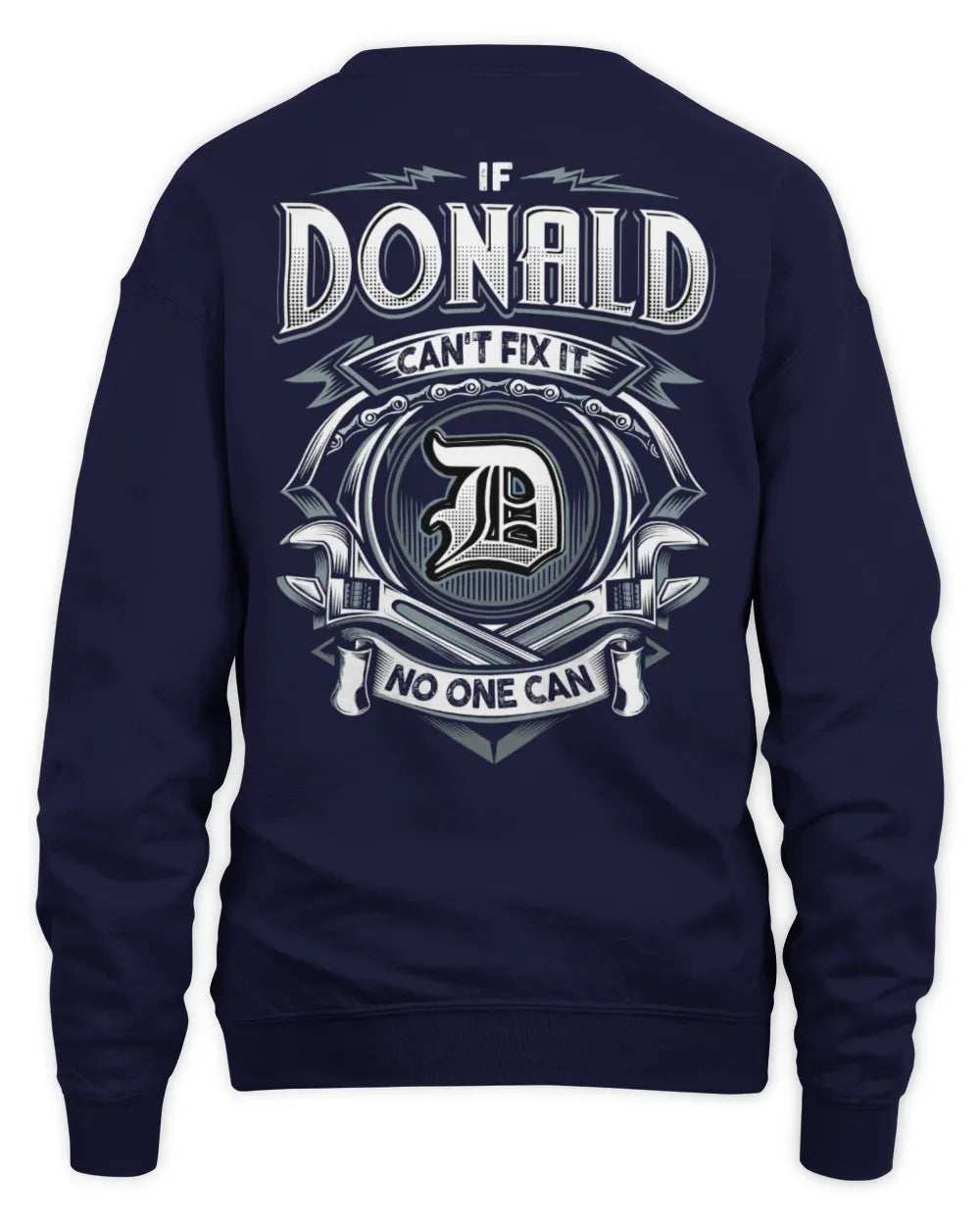 DONALD AP81-K4-626 - Personalized Ahmed Quote Apparel “If Ahmed Can't Fix It, No One Can” - Unisex Sweatshirt - Navy