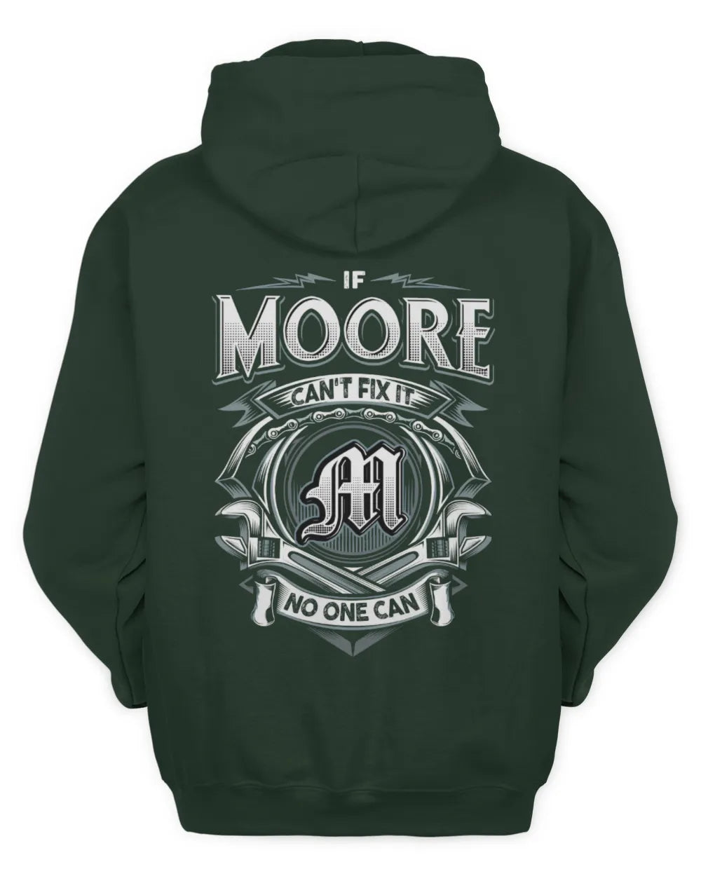 MOORE AP81-K4-626 - Personalized Ahmed Quote Apparel “If Ahmed Can't Fix It, No One Can” - Unisex Hoodie - Forest Green