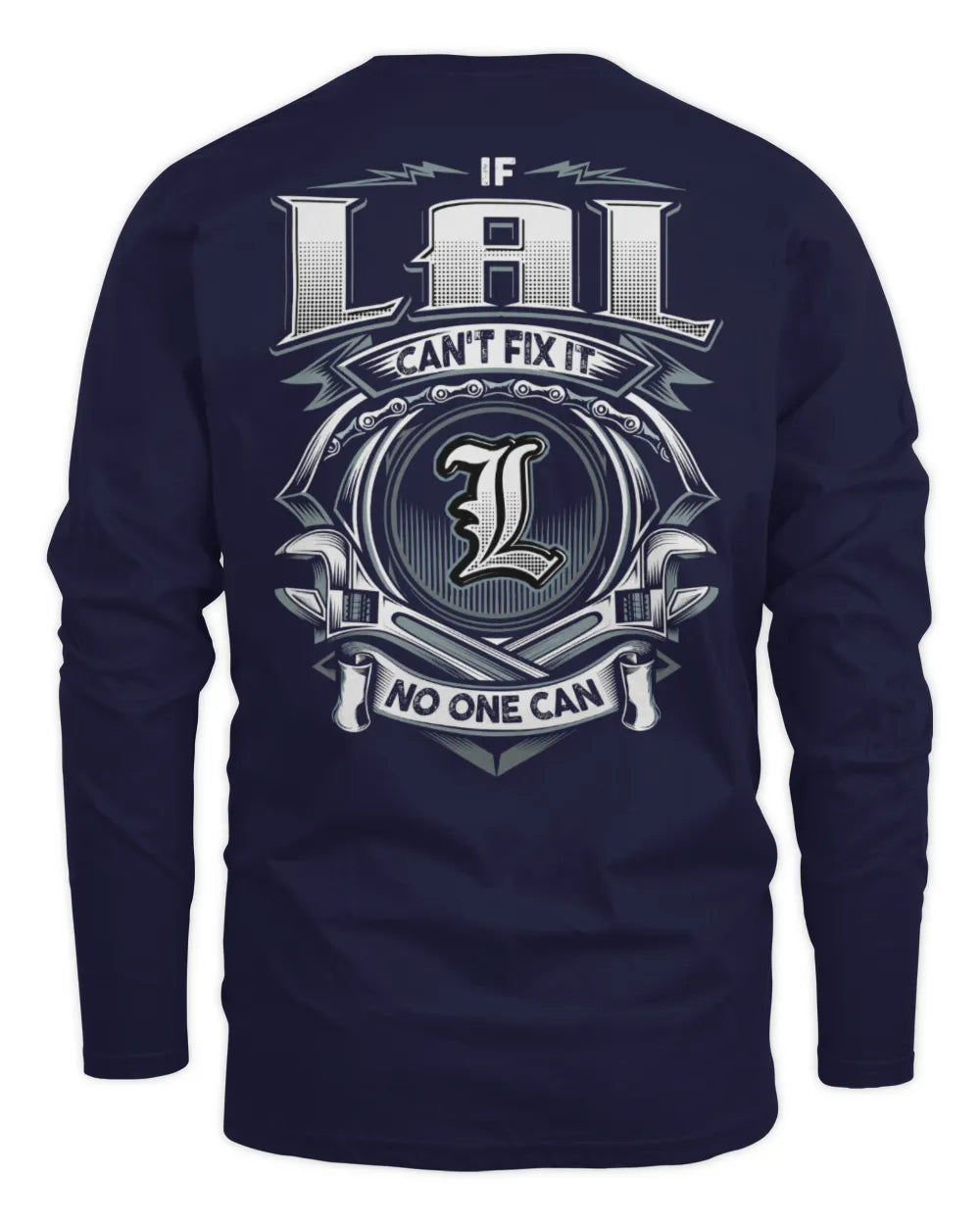LAL AP81-K4-626 - Personalized Ahmed Quote Apparel “If Ahmed Can't Fix It, No One Can” - Men's Long Sleeved T-Shirt - Navy