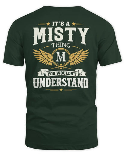 MISTY KT06-M008 It’s a [NAME] Thing – You Wouldn’t Understand | Personalized Vintage T-Shirt - Unisex Standard T-Shirt - Forest Green