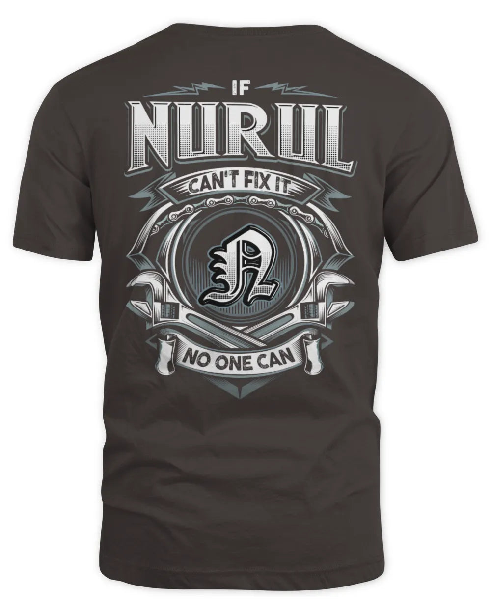 NURUL AP81-K4-626 - Personalized Ahmed Quote Apparel “If Ahmed Can't Fix It, No One Can” - Unisex Standard T-Shirt - Dark Chocolate