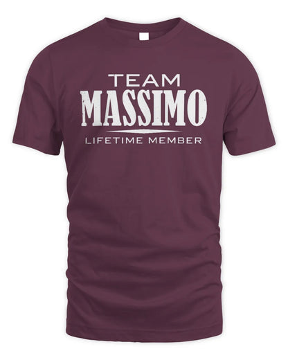 MASSIMO BL62-K4-128 - Personalized “Team NAME Lifetime Member” - Unisex Standard T-Shirt - Maroon