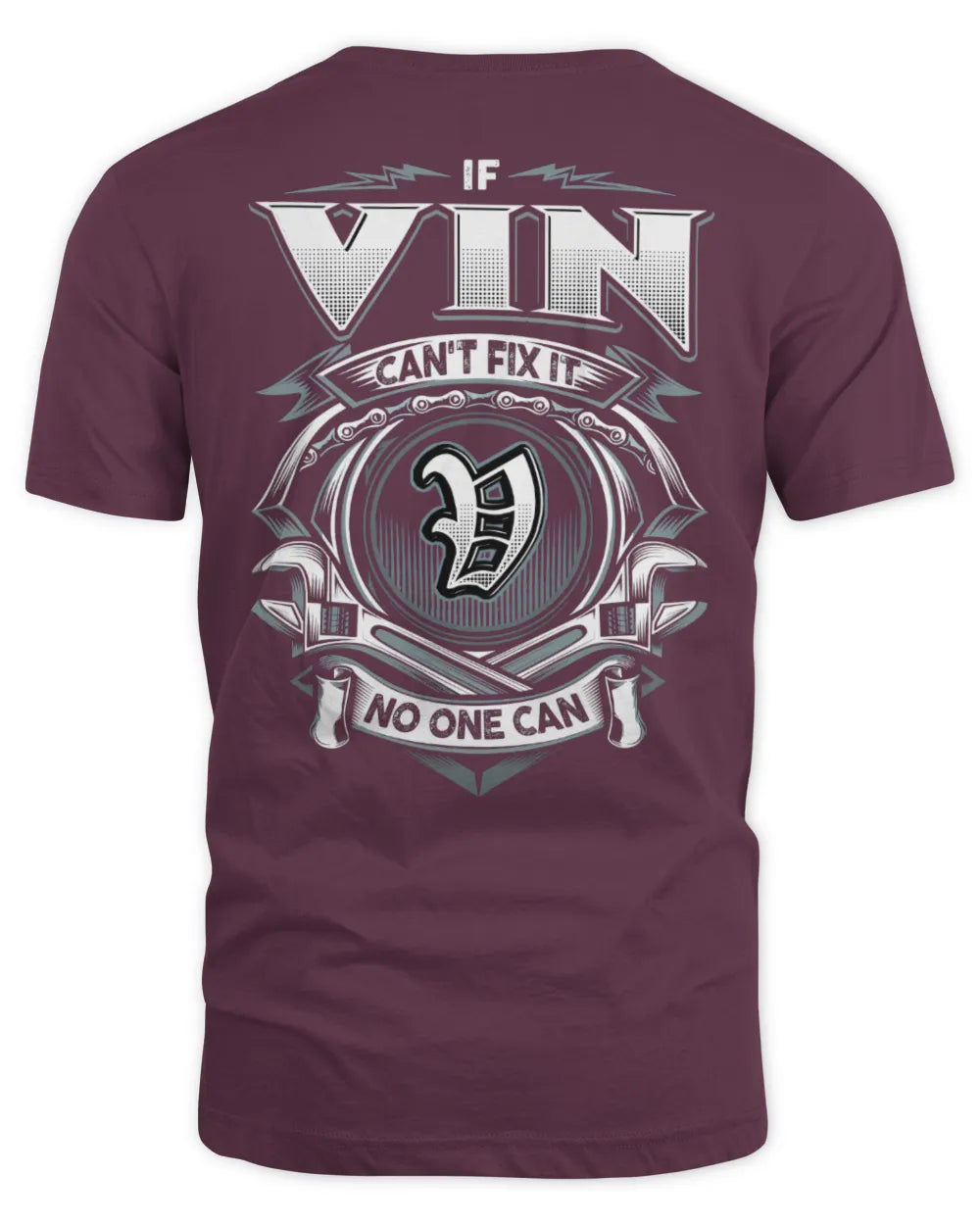 VIN AP81-K4-626 - Personalized Ahmed Quote Apparel “If Ahmed Can't Fix It, No One Can” - Unisex Standard T-Shirt - Maroon