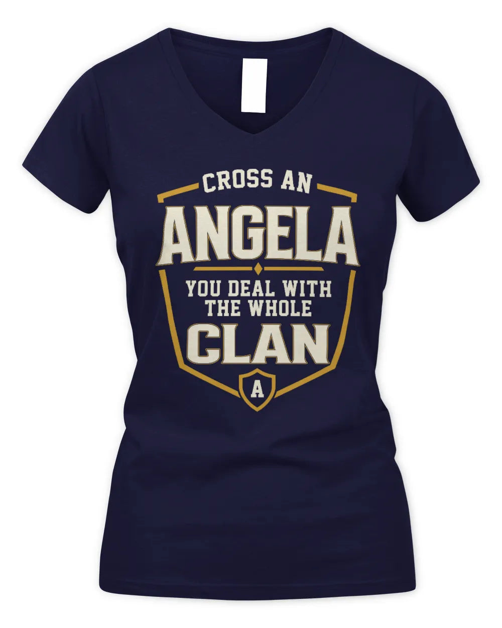 ANGELA NT1-K008 Cross A/An NAME, You Deal With the Whole Clan | Personalized Vintage T-Shirt - Women's V-Neck T-Shirt - Navy