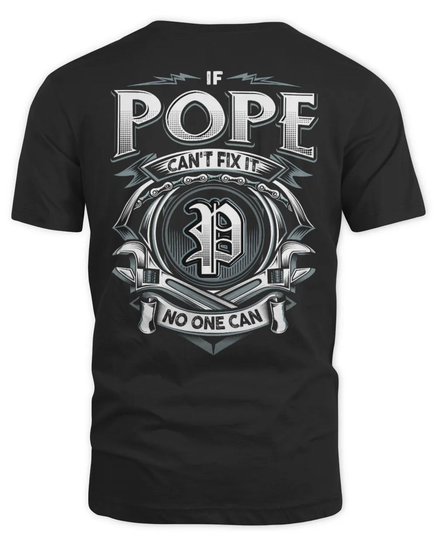 POPE AP81-K4-626 - Personalized Ahmed Quote Apparel “If Ahmed Can't Fix It, No One Can”