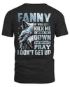 FANNY AP62-K4-666 - Personalized Fierce Wolf Quote Apparel “If You Kick Me When I’m Down, You Better Pray I Don’t Get Up”