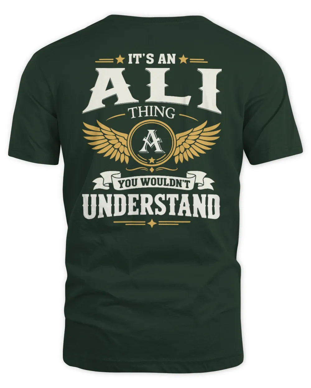 ALI KT06-M008 It’s a [NAME] Thing – You Wouldn’t Understand | Personalized Vintage T-Shirt - Unisex Standard T-Shirt - Forest Green