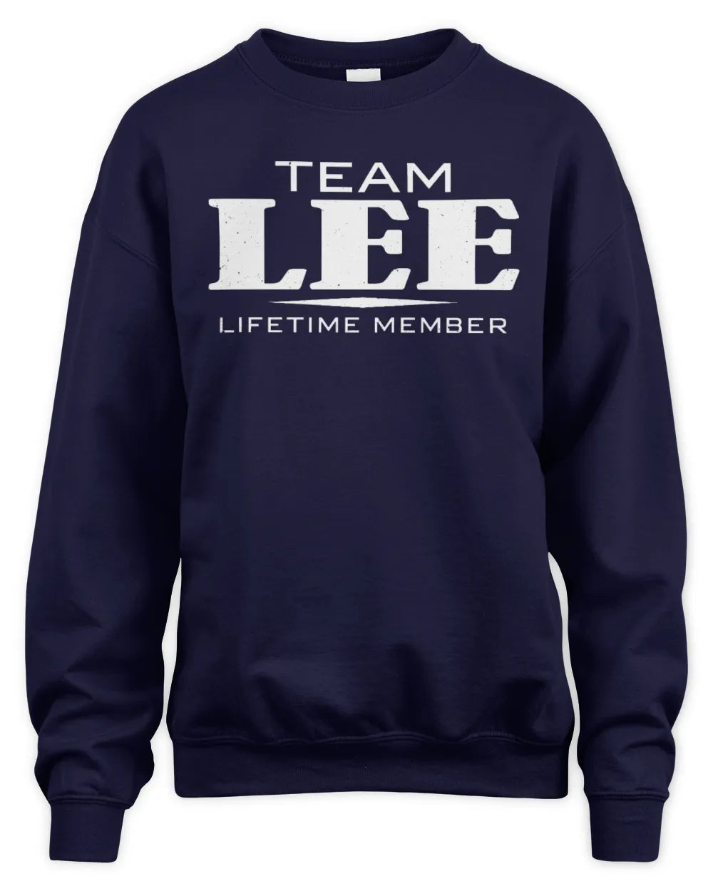 LEE BL62-K4-128 - Personalized “Team NAME Lifetime Member” - Unisex Sweatshirt - Navy